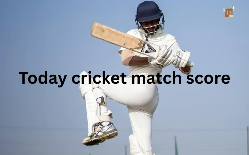 today cricket match score